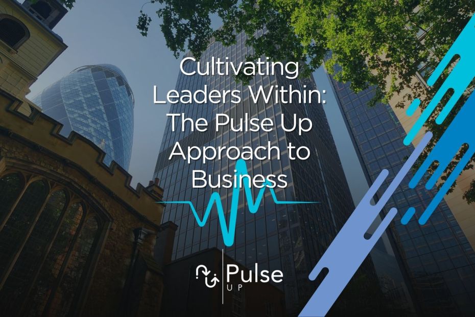 representing Pulse Up’s commitment to internal growth and grassroots leadership